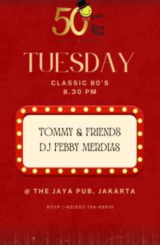 JAYA PUB MENTENG JAKARTA - TUESDAY