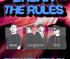 AMORA BLOK M JAKARTA  BREAK THE RULES