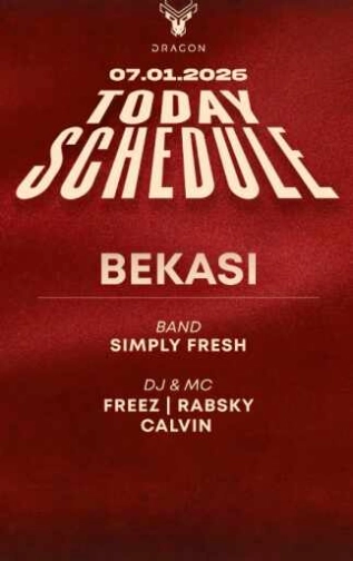 GOLD DRAGON BEKASI - WEDNESDAY