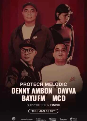 AM LOUNGE SCBD JAKARTA - PROTECH MELODIC