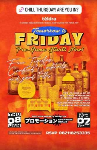 TEKIRA BLOK M JAKARTA - TOMORROW IS FRIDAY