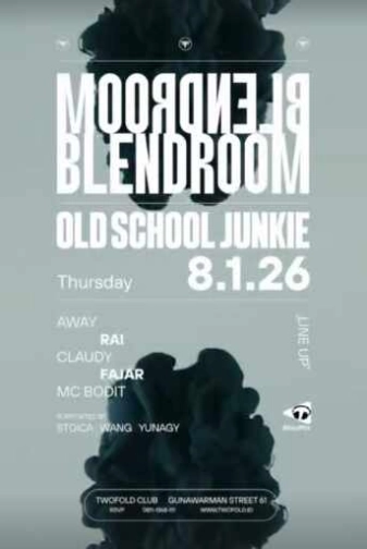 TWO FOLD GUNAWARMAN JAKARTA - BLENDROOM OLD SCHOLL JUNKIE