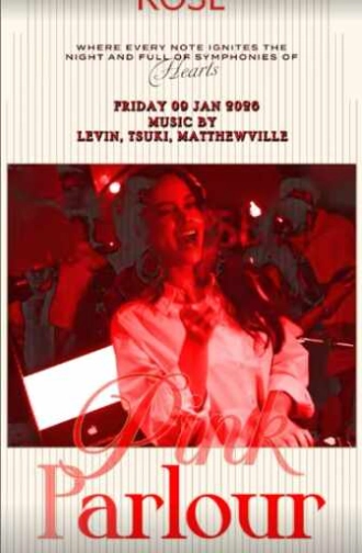 ROSE GUNAWARMAN JAKARTA - PINK PARLOUR