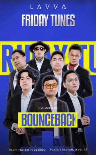 LAVVA SENAYAN JAKARTA - FRIDAY TUNES