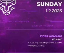 GOLDEN TIGER KEMANG JAKARTA  SUNDAY