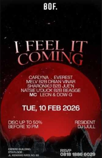 BOF KEMANG JAKARTA - I FEEL IT COMING