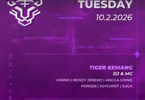 GOLDEN TIGER KEMANG JAKARTA - TUESDAY