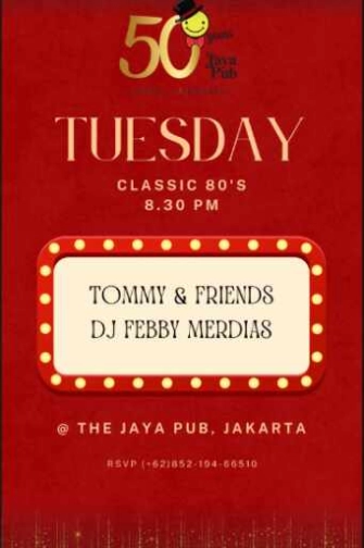 JAYA PUB MENTENG JAKARTA - TUESDAY