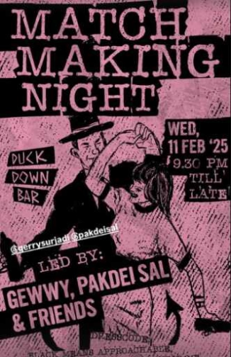 DUCK DOWN GUNAWARMAN JAKARTA - MATCH MAKING NIGHT