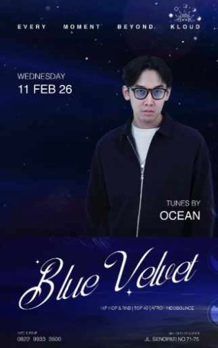 KLOUD SENOPATI JAKARTA - BLUE VELVET