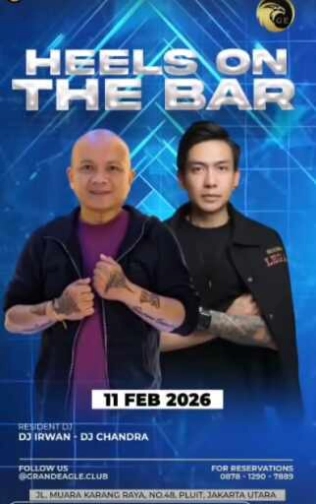 GRAND EAGLE CLUB PENJARINGAN JAKARTA - HEELS ON THE BAR