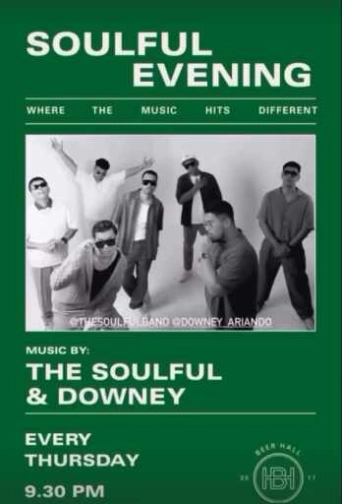 BEER HALL SCBD JAKARTA - SOULFUL EVENING