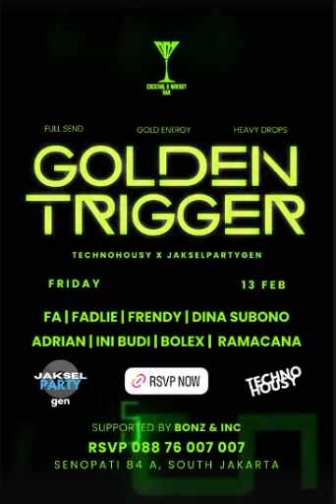 007 COCKTAIL & WHISKY BAR SENOPATI JAKARTA - GOLDEN TRIGGER