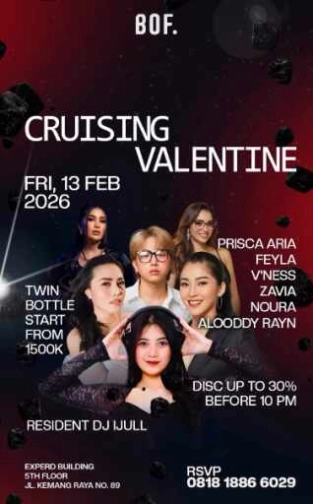 BOF KEMANG JAKARTA - CRUISING VALENTINE