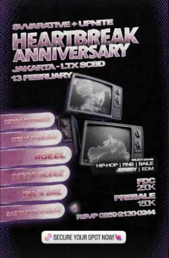 LTX SCBD JAKARTA - HEARTBREAK ANNIVERSARY