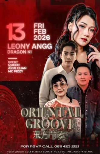 THE 21 CLUB PANTAI INDAH KAPUK - ORIENTAL GROOVE