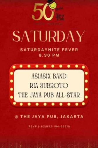 JAYA PUB MENTENG JAKARTA - SATURDAYNITE FEVER