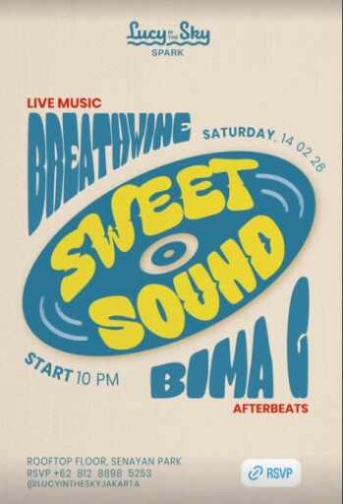 LUCY IN THE SKY SPARK SENAYAN JAKARTA - SWEET SOUND