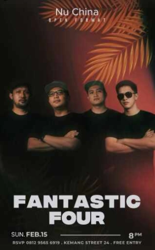 NU CHINA KEMANG JAKARTA - FANTASTIC FOUR