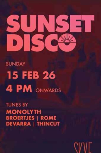 SKYE MENTENG JAKARTA - SUNSET DISCO