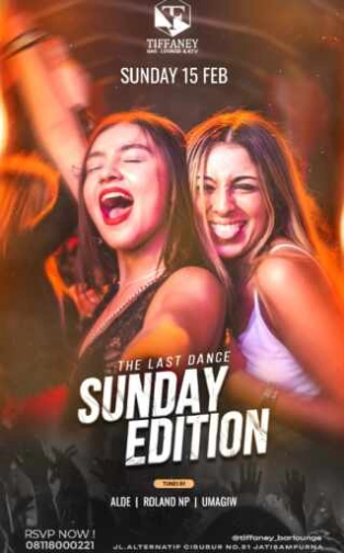 TIFFANEY BAR LOUNGE & KTV BEKASI - SUNDAY EDITION