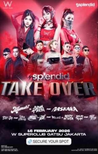 W SUPER CLUB TEBET JAKARTA - SPLENDID TAKE OVER
