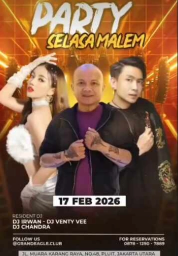 GRAND EAGLE CLUB PENJARINGAN JAKARTA - PARTY SELASA MALEM