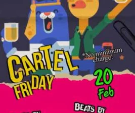 BIG BROTHER KEMANG JAKARTA - CARTEL FRIDAY