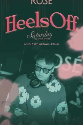 ROSE GUNAWARMAN JAKARTA - HEELS OFF SATURDAY