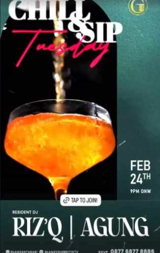 GLAMZ ANTASARI JAKARTA - CHILL & SIP TUESDAY