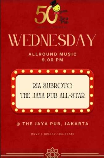 JAYA PUB MENTENG JAKARTA - WEDNESDAY