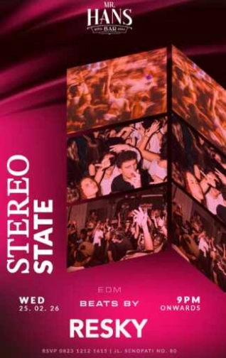 MR HANS BAR SENOPATI JAKARTA - STEREO STATE
