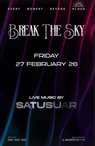 KLOUD SKY DINING & LOUNGE SENOPATI JAKARTA - BREAK THE SKY