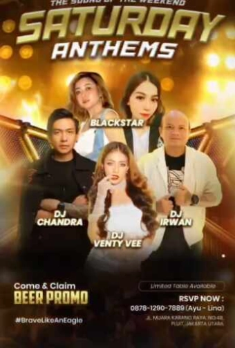 GRAND EAGLE CLUB PENJARINGAN JAKARTA - SATURDAY ANTHEMS