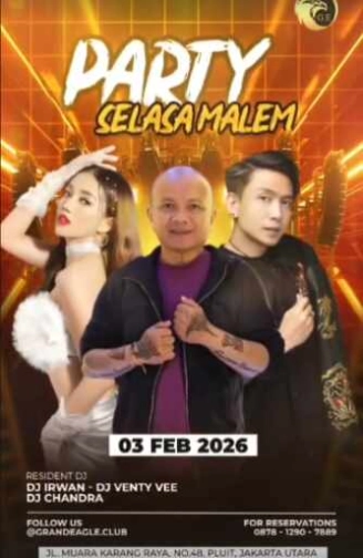 GRAND EAGLE CLUB PENJARINGAN JAKARTA - PARTY SELASA MALEM