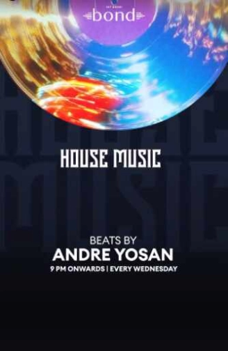 BOND SENOPATI JAKARTA - HOUSE MUSIC