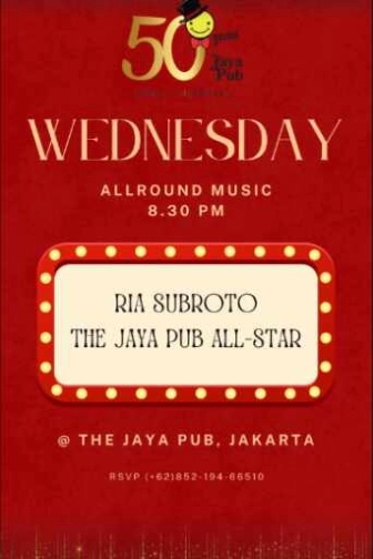 JAYA PUB MENTENG JAKARTA - WEDNESDAY