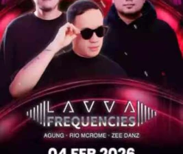 LAVVA SENAYAN JAKARTA  LAVVA FREQUENCIES