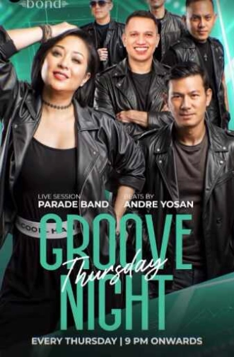 BOND SENOPATI JAKARTA - THURSDAY GROOVE NIGHT