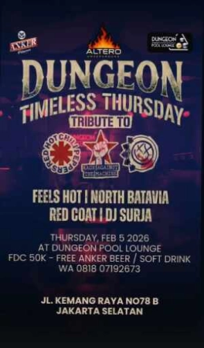 DUNGEON POOL LOUNGE KEMANG JAKARTA - TIMELESS THURSDAY