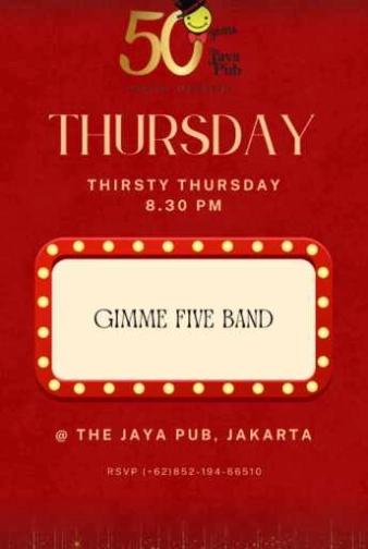 JAYA PUB MENTENG JAKARTA - THIRSTY THURSDAY