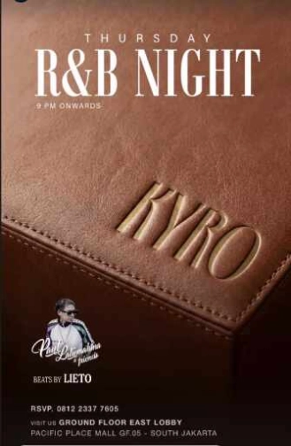 KYRO SCBD JAKARTA - RNB NIGHT