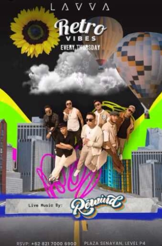 LAVVA SENAYAN JAKARTA - RETRO VIBES