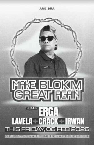 AMORA BLOK M JAKARTA - MAKE BLOK M GREAT AGAIN