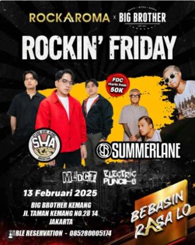 BIG BROTHER KEMANG JAKARTA - ROCKAROMA PRESENTS