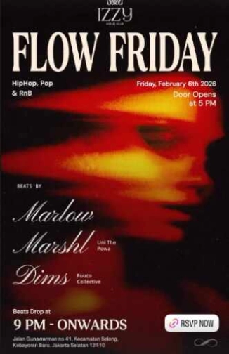 IZZY SOCIAL CLUB GUNAWARMAN JAKARTA - FLOW FRIDAY