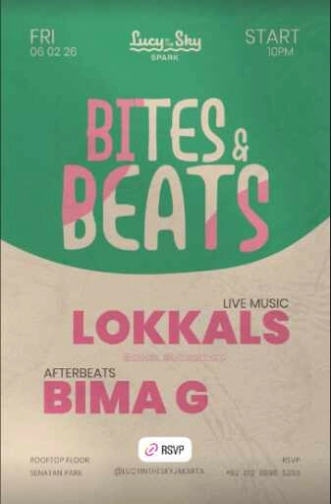 LUCY IN THE SKY SPARK SENAYAN JAKARTA - BITES & BEATS