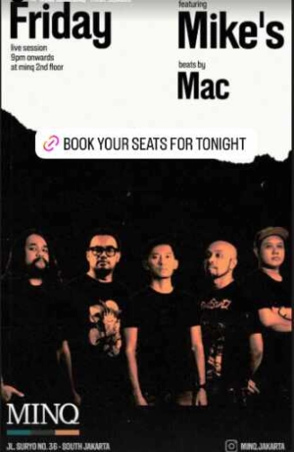 MINQ SENOPATI JAKARTA - FRIDAY