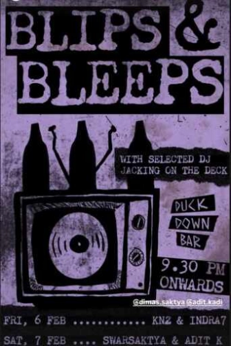 DUCK DOWN GUNAWARMAN JAKARTA - BLIPS & BLEEPS