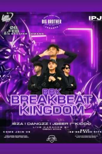 BIG BROTHER KEMANG JAKARTA - BREAKBEAT KINGDOM